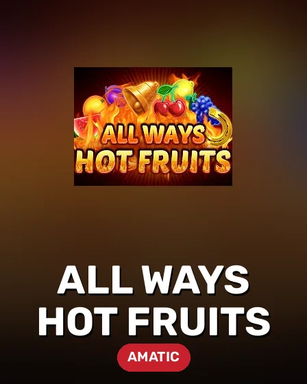 All Ways Hot Fruits