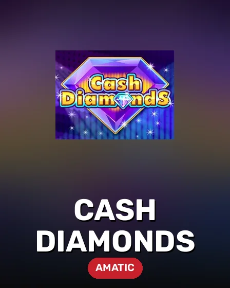 Cash Diamonds