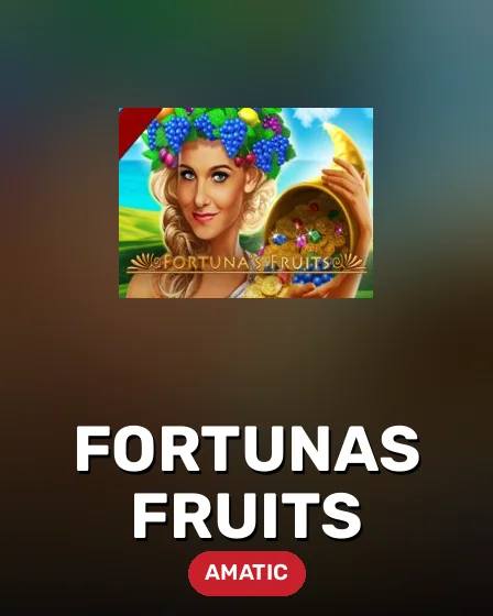 Fortunas Fruits