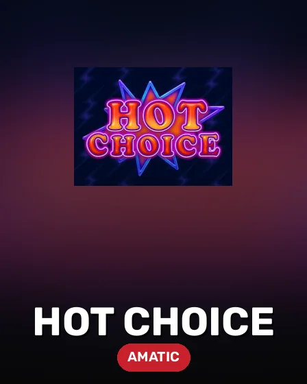 Hot Choice