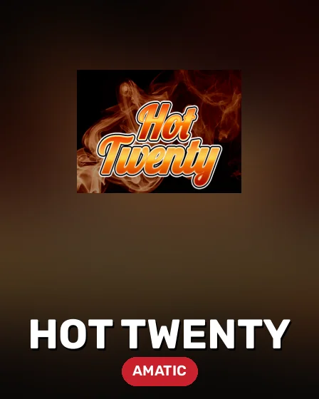 Hot Twenty