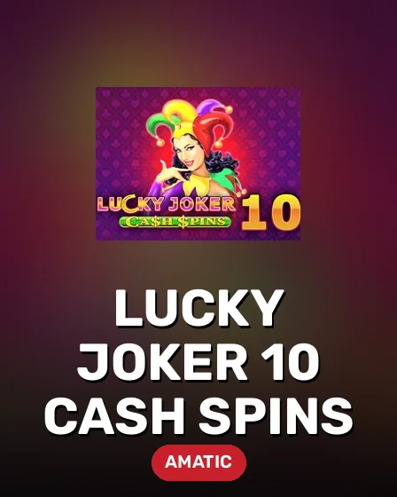 Lucky Joker 10 Cash Spins