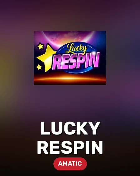 Lucky Respin