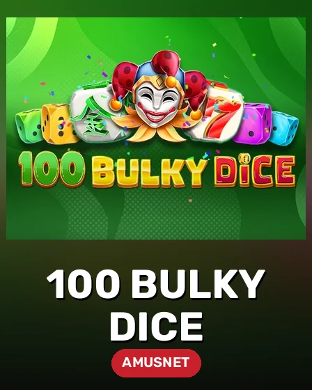 100 Bulky Dice