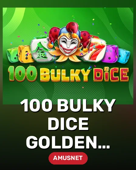 100 Bulky Dice Golden Coins Link VIP