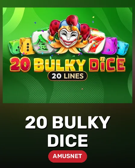 20 Bulky Dice