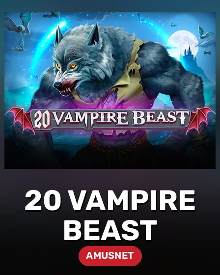 20 Vampire Beast
