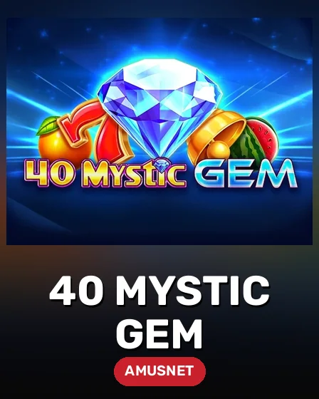 40 Mystic Gem
