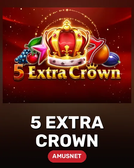 5 Extra Crown