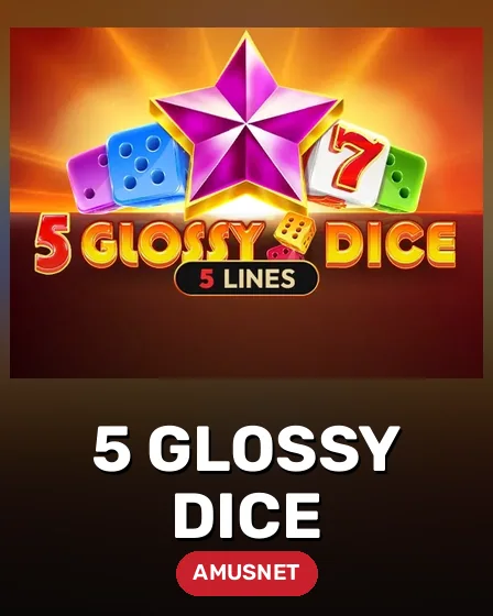 5 Glossy Dice