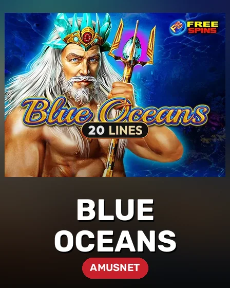 Blue Oceans