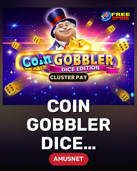 Coin Gobbler Dice Edition