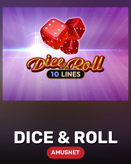 Dice & Roll