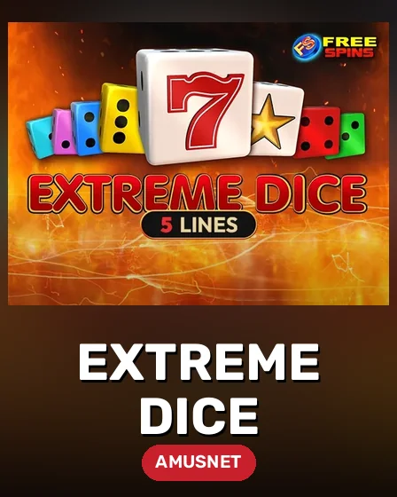 Extreme Dice