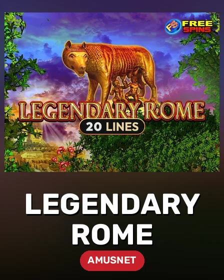Legendary Rome
