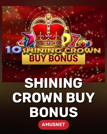 Shining Crown Buy Bonus