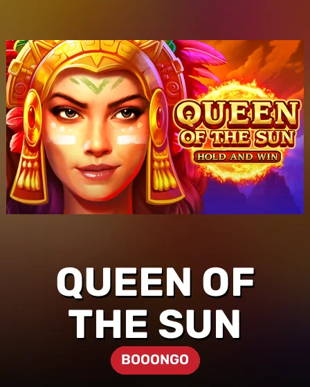 Queen Of The Sun