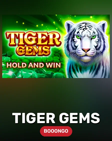 Tiger Gems