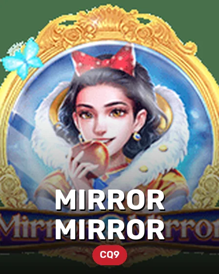 Mirror Mirror