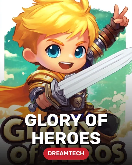 Glory of Heroes