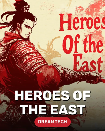Heroes of the East