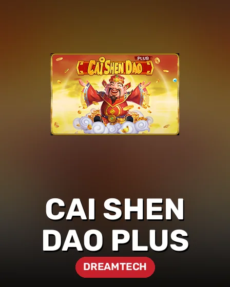 Cai Shen Dao Plus