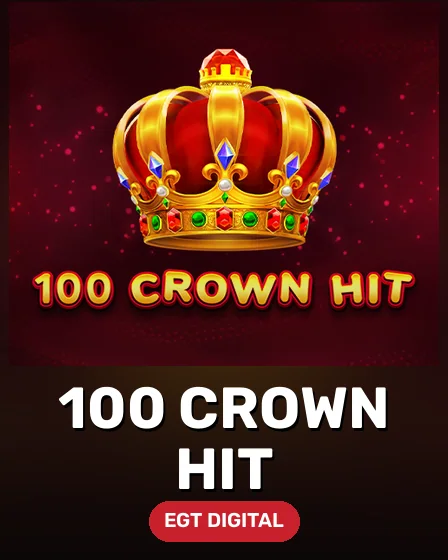 100 Crown Hit