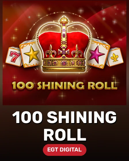 100 Shining Roll