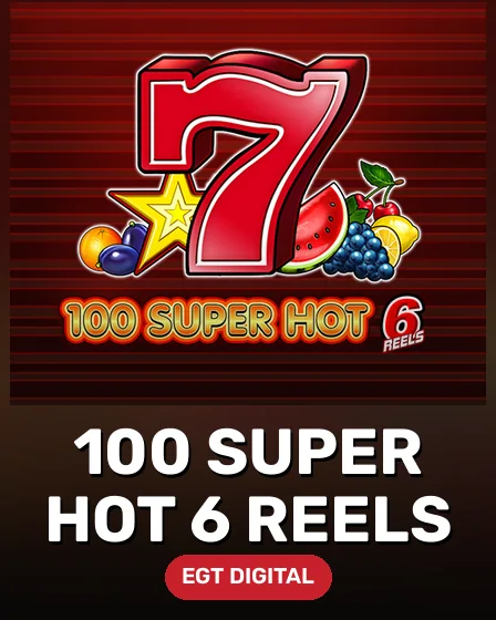 100 Super Hot 6 reels