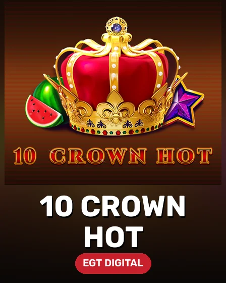 10 Crown hot