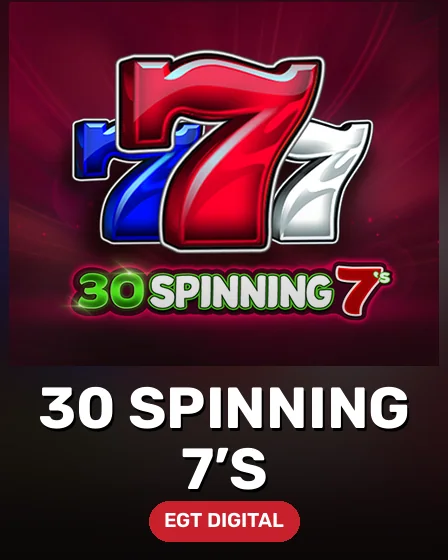30 Spinning 7’s