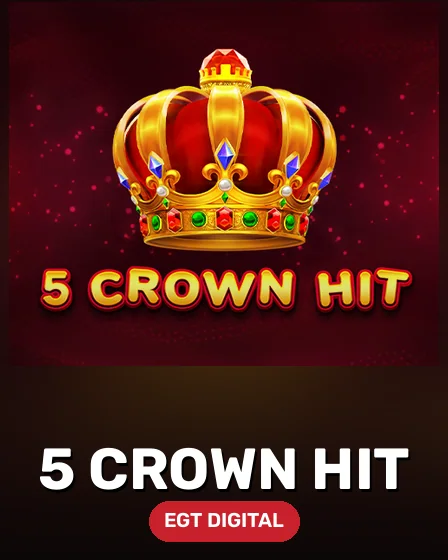5 Crown Hit