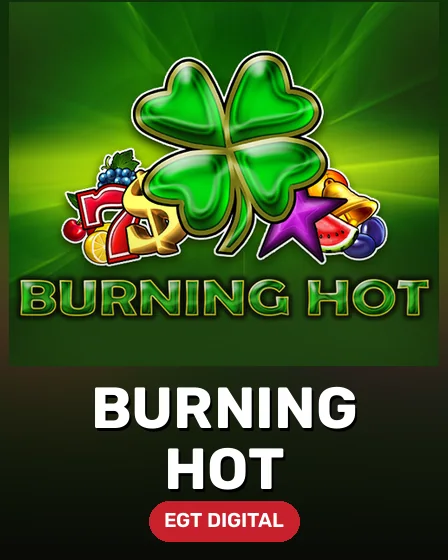 BURNING HOT