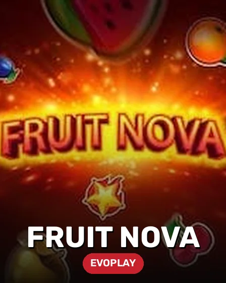 Fruit Nova