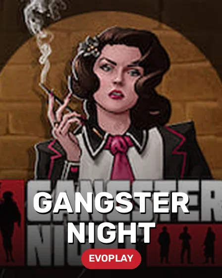Gangster night
