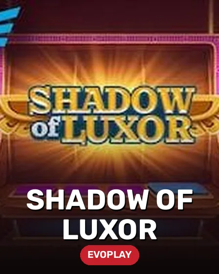 Shadow of Luxor
