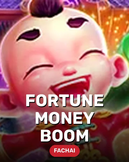 FORTUNE MONEY BOOM
