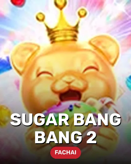 SUGAR BANG BANG 2