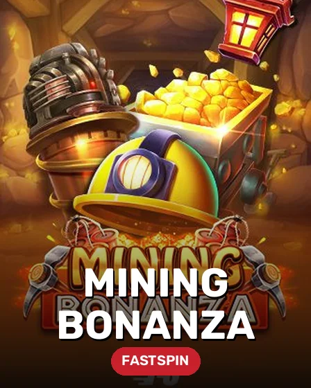 Mining Bonanza