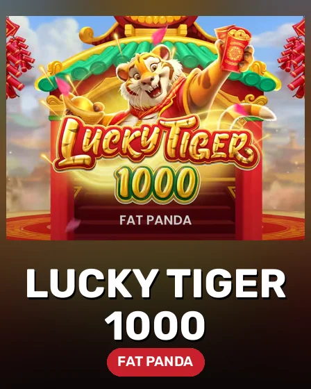 Lucky Tiger 1000