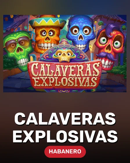 Calaveras Explosivas