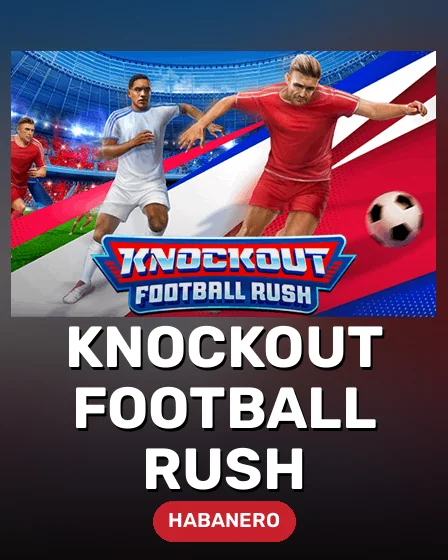 Knockout Football Rush
