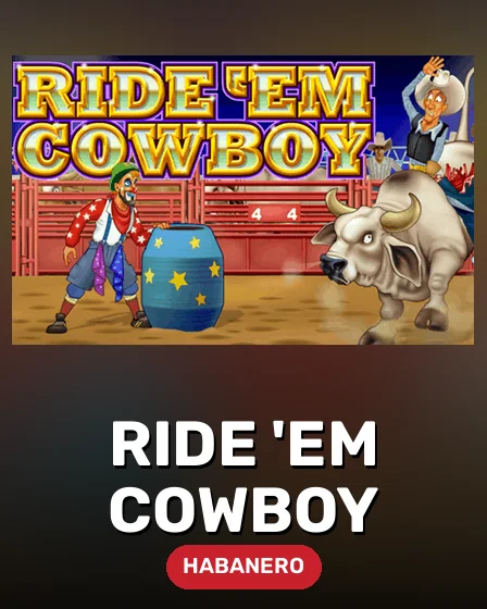 Ride 'em Cowboy