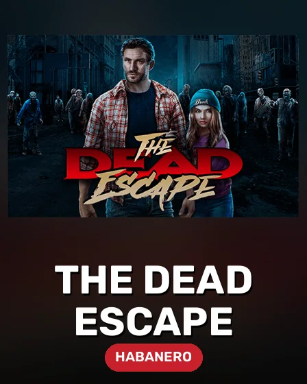 The Dead Escape
