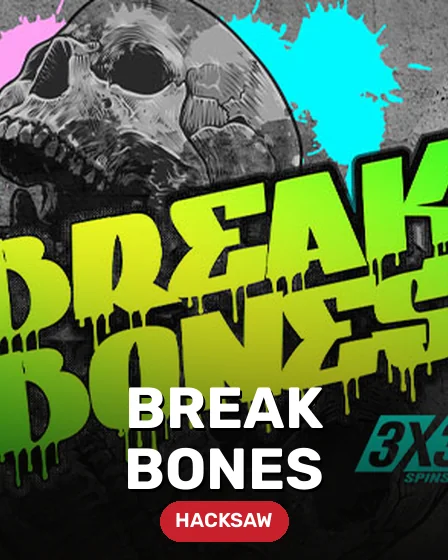 Break Bones