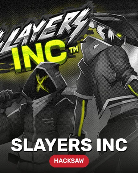 Slayers Inc