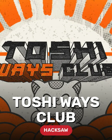 Toshi Ways Club