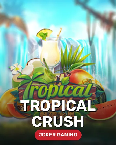 Tropical Crush