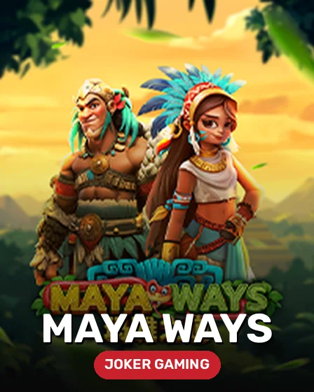 Maya Ways