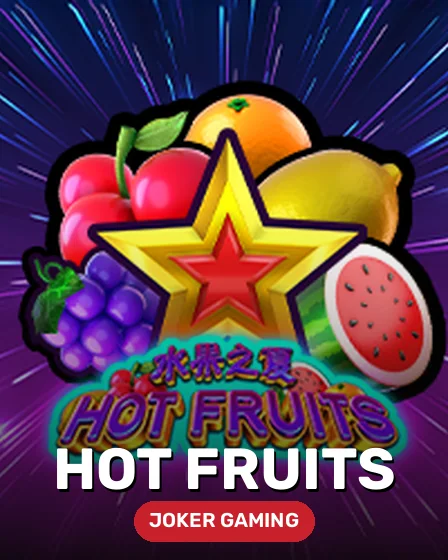 Hot Fruits